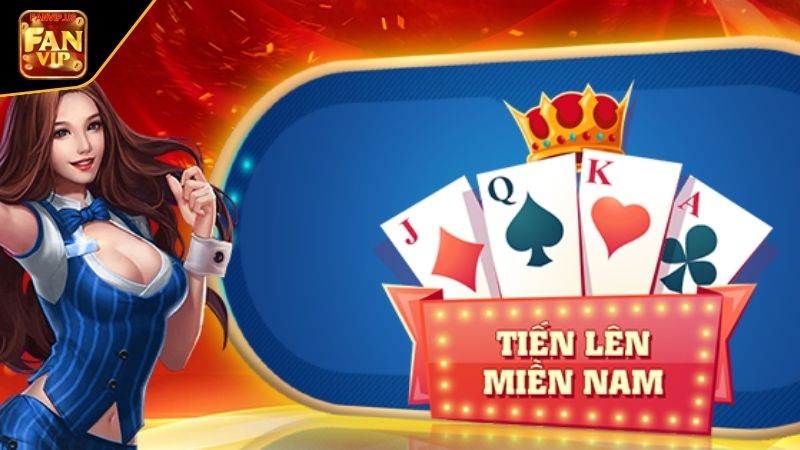 tham khảo chiến thuật tiến lên miền nam fanvip từ cao thủ